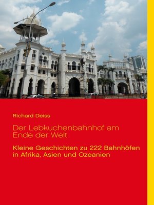 cover image of Der Lebkuchenbahnhof am Ende der Welt